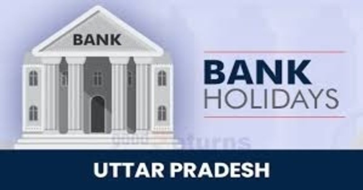 Bank closed notice board outside branch in Uttar Pradesh during public holiday