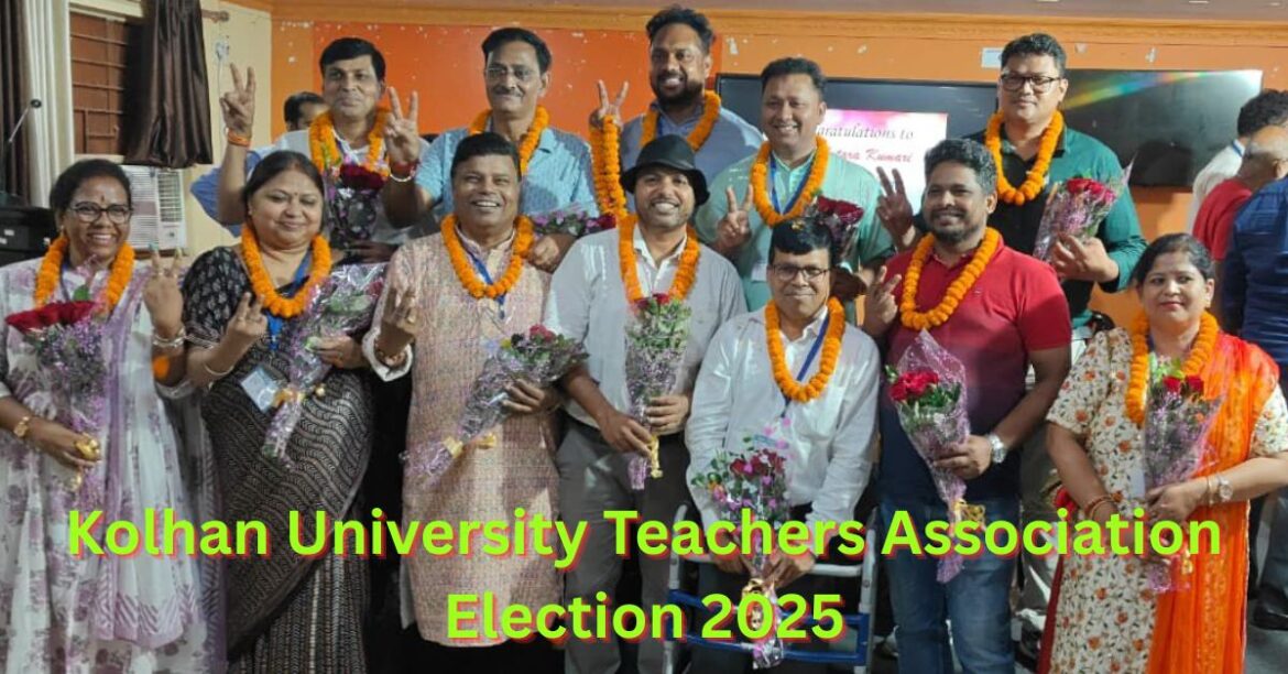 Kolhan University Teachers Association Election 2025