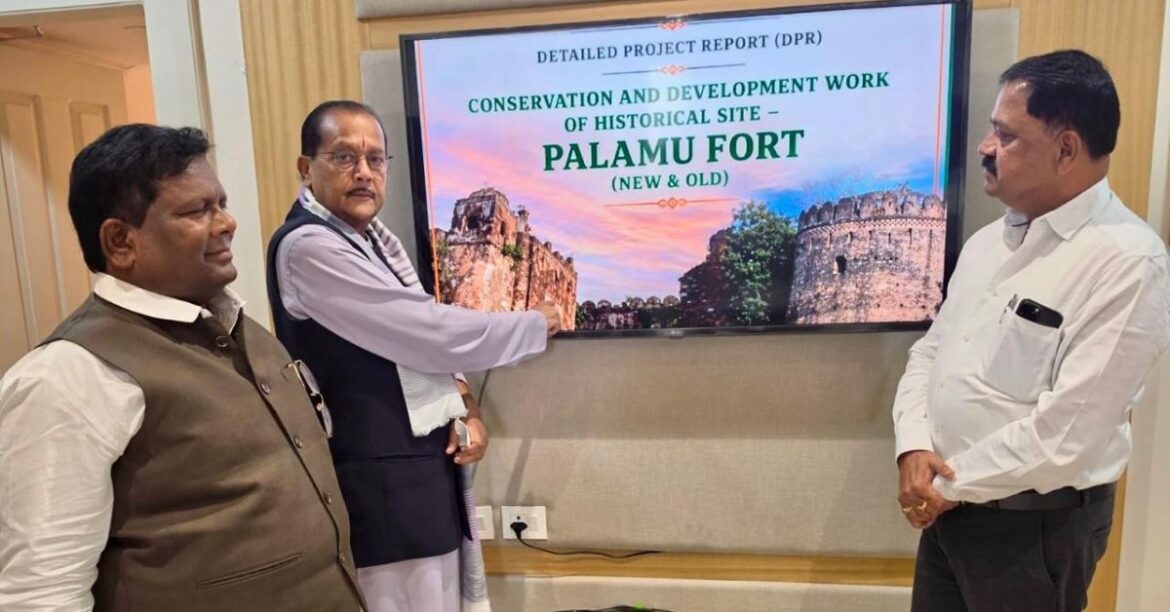 Palamu Fort Restoration