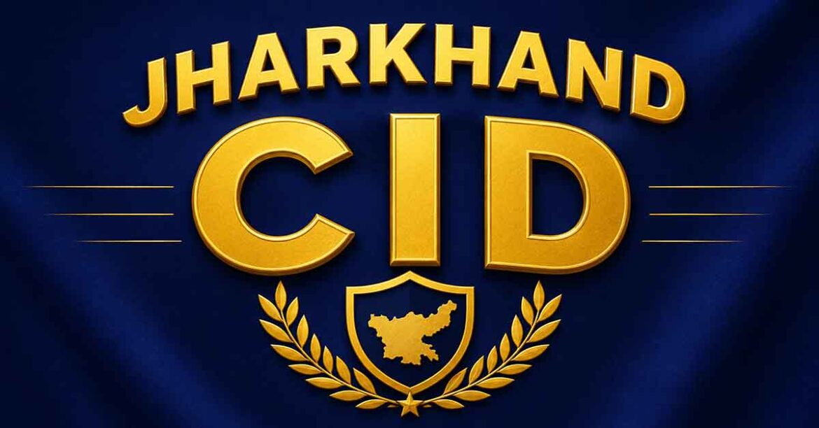 jharkhand cid